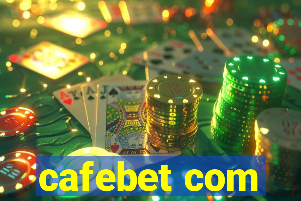 cafebet com